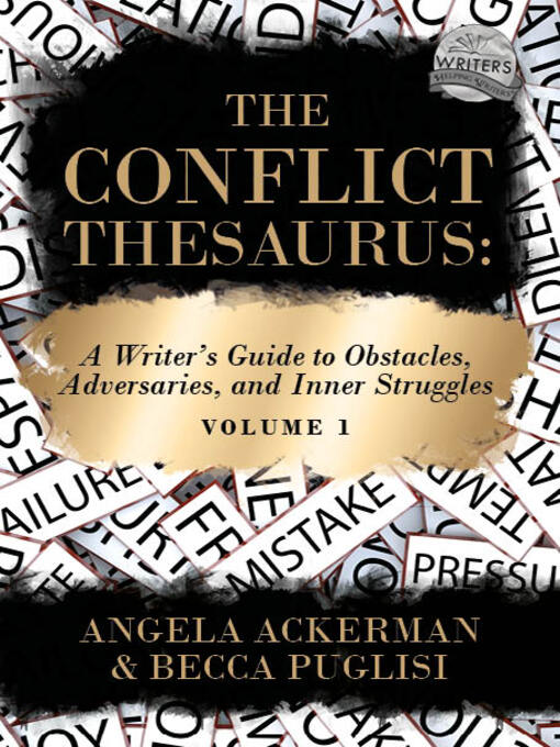 Title details for The Conflict Thesaurus by Becca Puglisi - Wait list